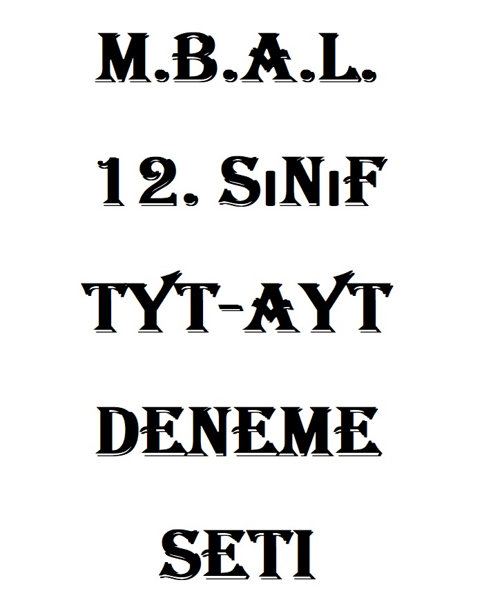 MBAL 12. Sınıf  TYT-AYT Deneme Seti