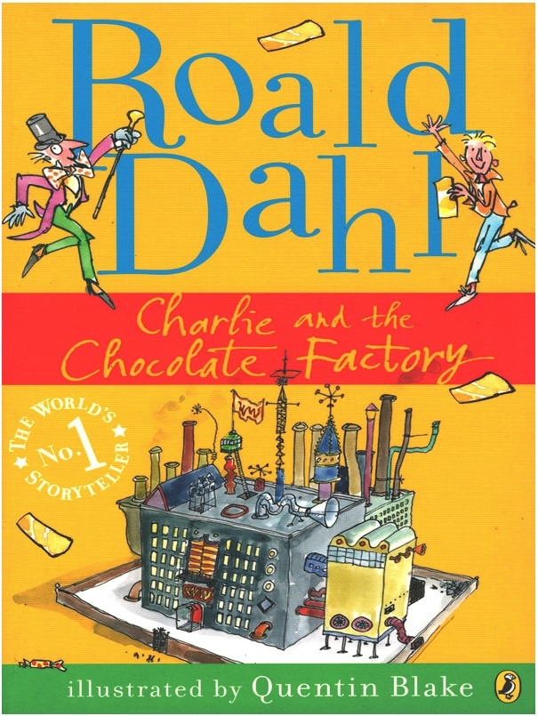 Charlie and the Chocolate Factory [Paperback]