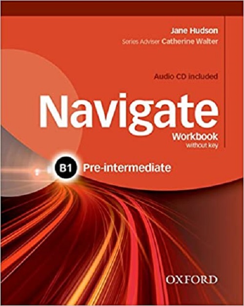 Navigate - B1 - Pre-Intermediate Workbook without key
