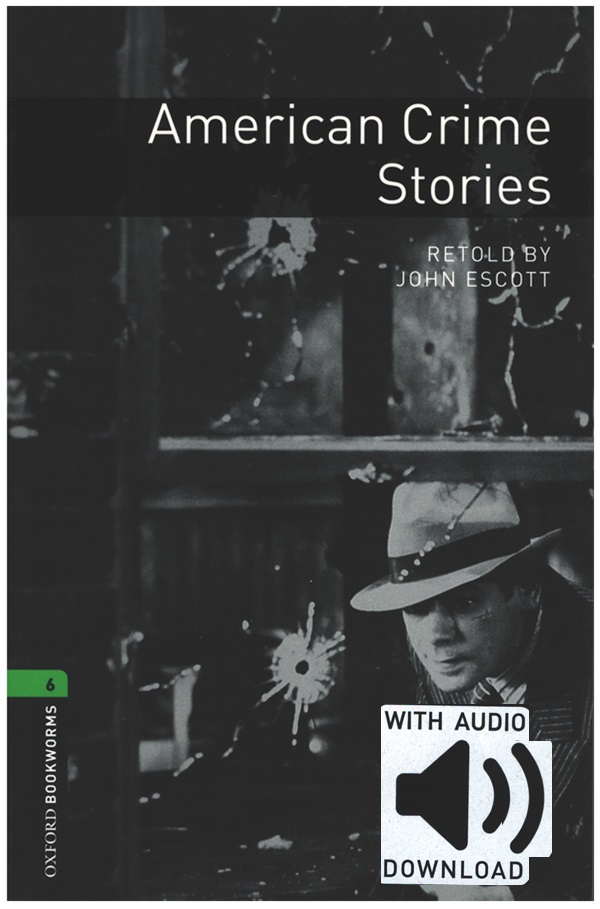 OBWL Level 6: American Crime Stories - audio pack