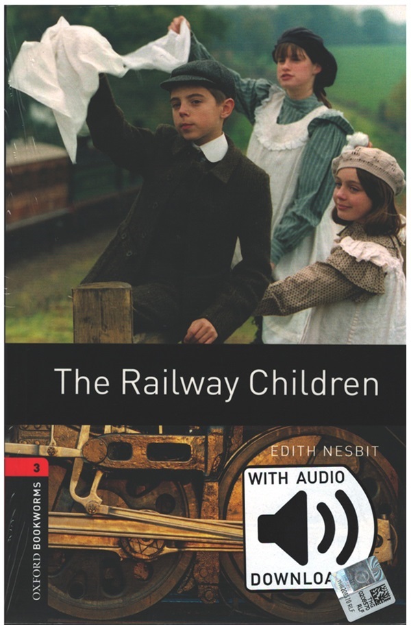 OBWL Level 3: The Railway Children - audio pack