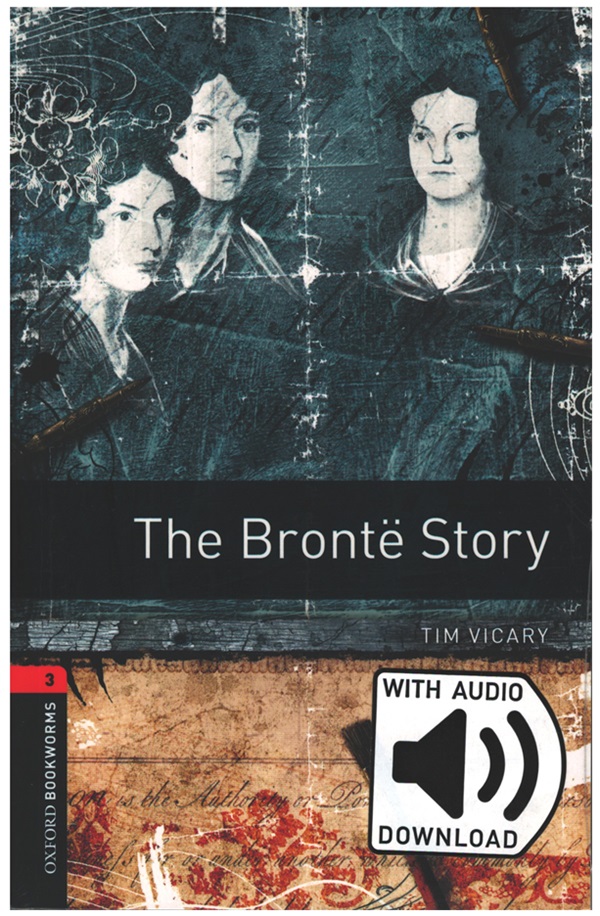 OBWL Level 3: The Brontë Story - audio pack