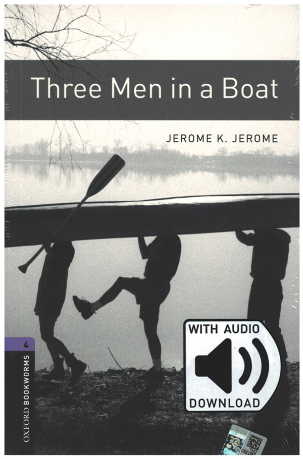 OBWL Level 4: Three Men in a Boat - audio pack
