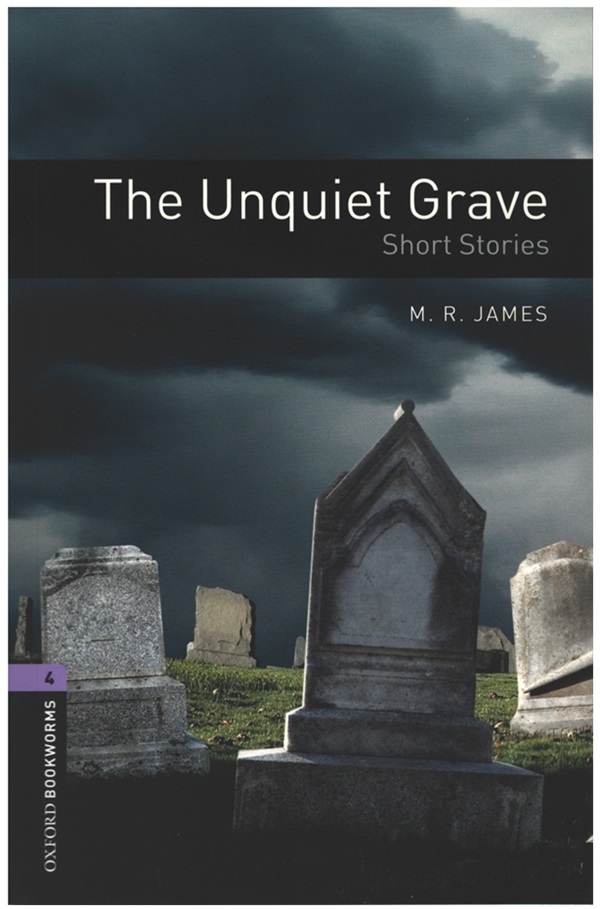 OBWL Level 4: The Unquiet Grave Short Stories