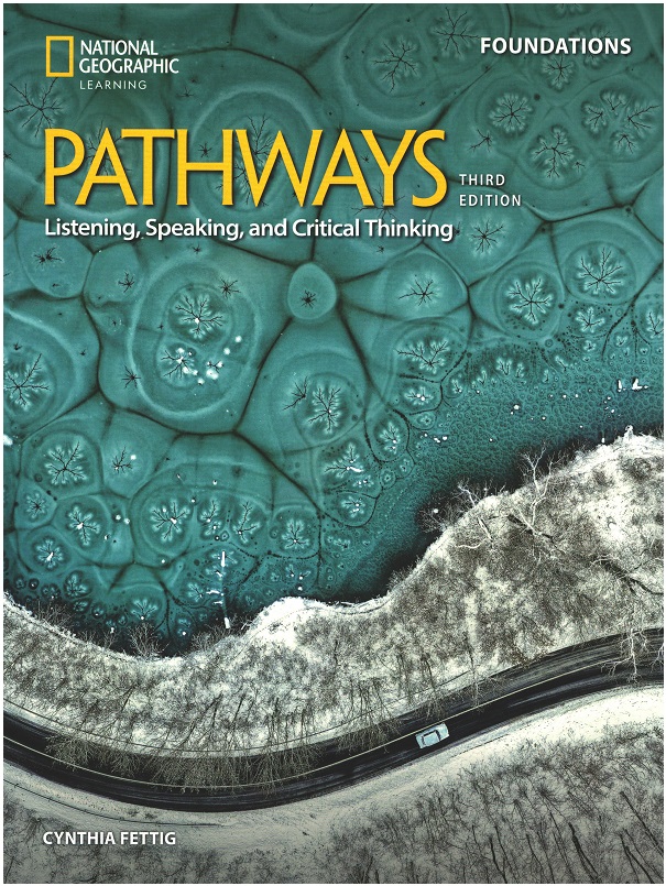 Pathways Foundations Listening, Speaking, and Critical Thinking Student's Book with the Spark platfo