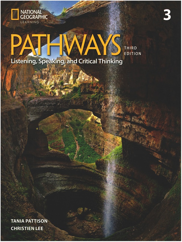 Pathways 3 Listening, Speaking, and Critical Student's Book Thinking with the Spark platform (3rd)