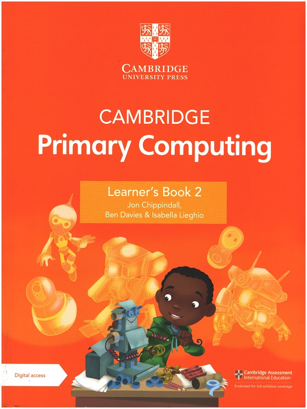 Cambridge Primary Computing Learner's Book 2 with Digital Access (1 Year)