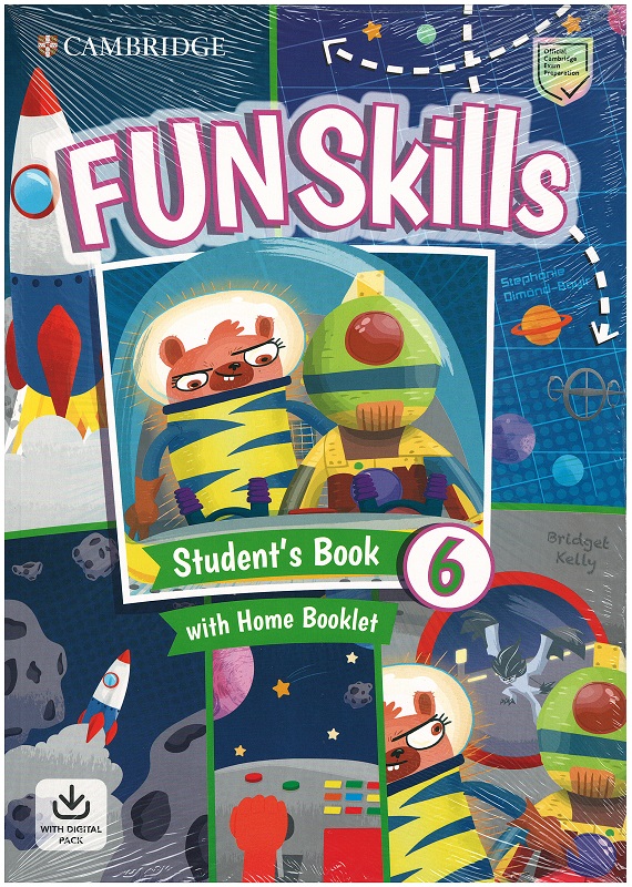 Fun Skills 6 Student's Book with Home Booklet with Digital Pack