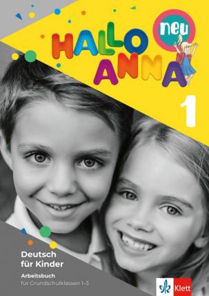 Hallo Anna 1 neu Arbeitsbuch