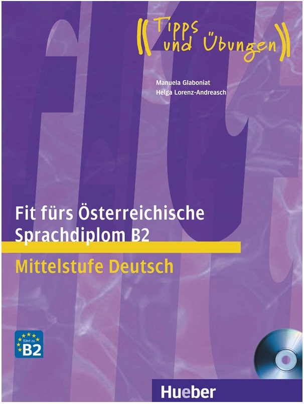 Prüfung Express - ÖSD Zertifikat B2 Übungsbuch mit Audios online