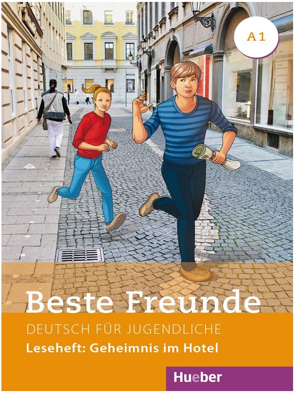 Beste Freunde A1 Leseheft: Geheimnis im Hotel