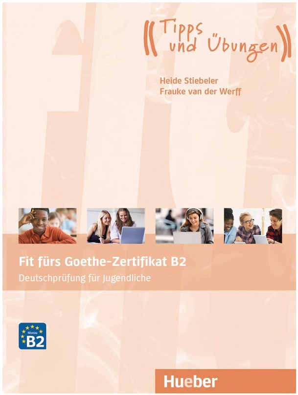Fit fürs Goethe-Zertifikat B2 Lehrbuch - interaktive Version