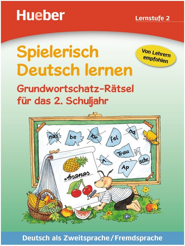 Spielerisch Deutsch lernen Grundwortschatz-Rätsel für das 2. Schuljahr