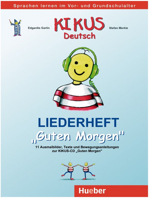 KIKUS Deutsch Liederheft „Guten Morgen“