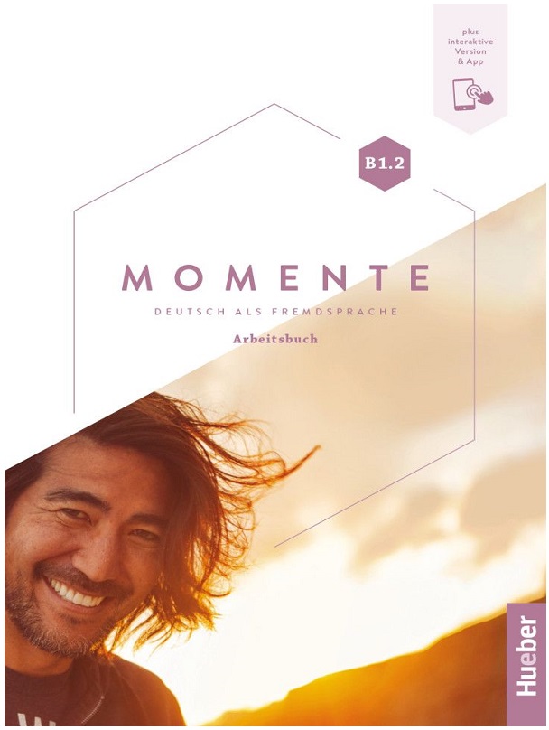 Momente B1.2 Arbeitsbuch plus interaktive Version