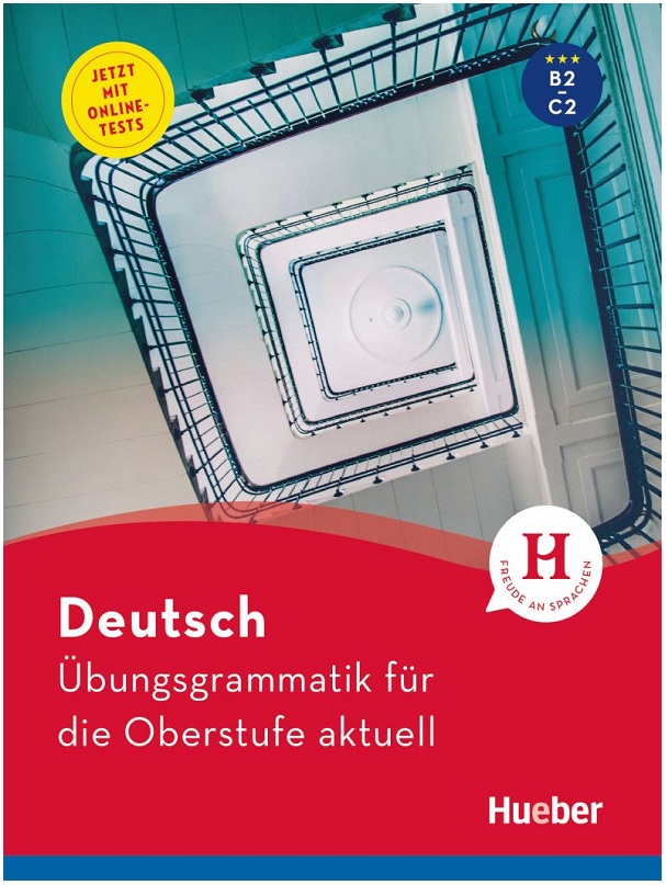 Deutsch Übungsgrammatik für die Oberstufe aktuell