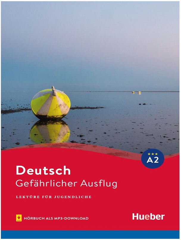 Gefährlicher Ausflug Lektüre mit Audios online