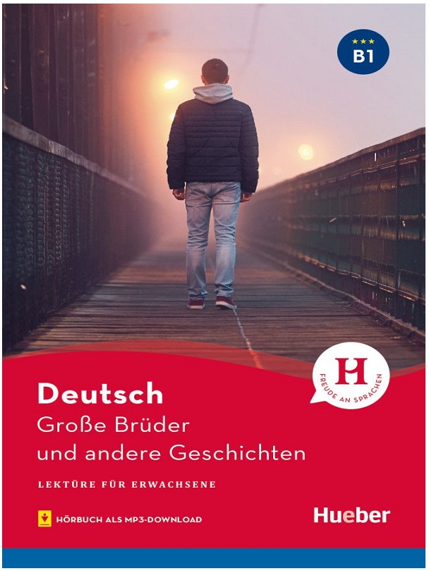 Große Brüder und andere Geschichten Lektüre mit Audios online