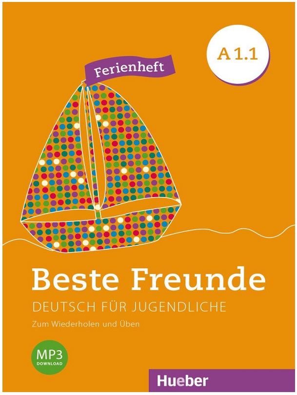Beste Freunde A1.1 Ferienheft - Zum Wiederholen und Üben