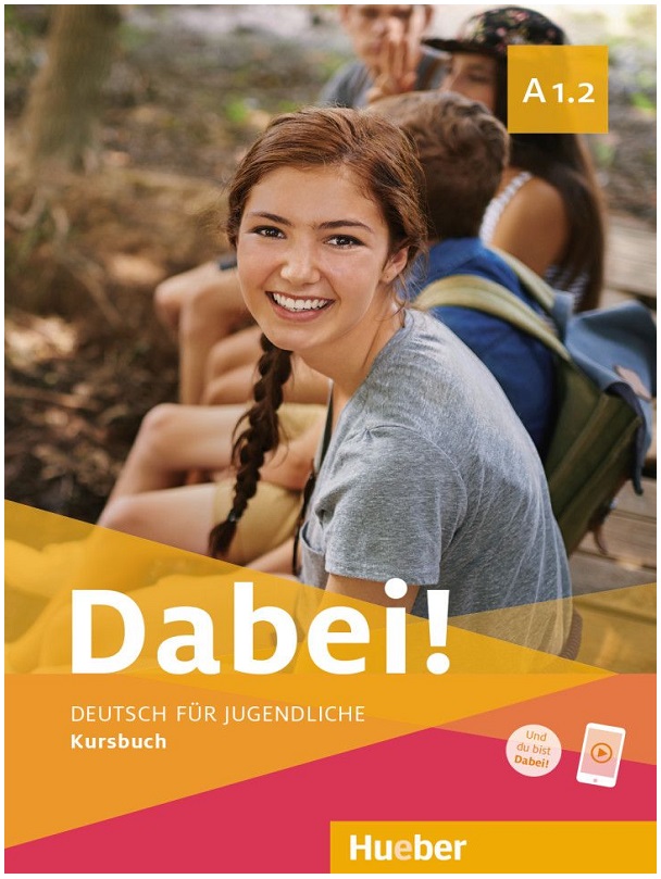 Dabei! A1.2 Kursbuch