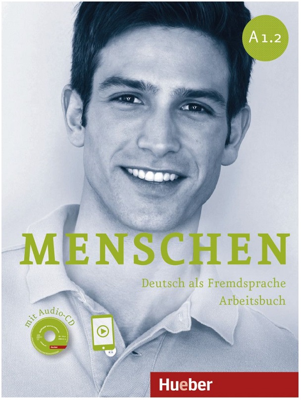 Menschen A1.2 Arbeitsbuch mit Audio-CD Deutsch als Fremdsprache