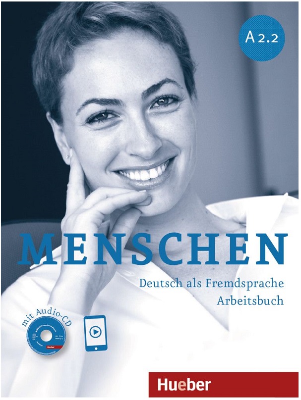 Menschen A2.2 Arbeitsbuch mit Audio-CD Deutsch als Fremdsprache